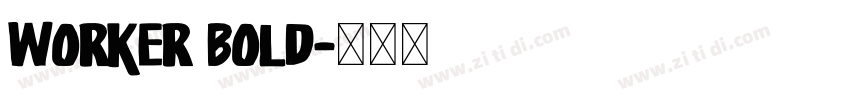 Worker Bold字体转换